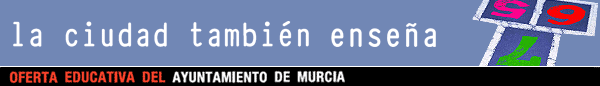 Oferta Educativa del Ayuntamiento de Murcia. Curso 2009-2010
